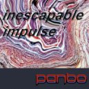 Panbo - Inescapable Impulse ()