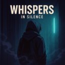 DJ Astro - Whispers in silence ()