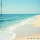 Buddha Vibes - Calm Waves ()