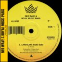 Neo Wave & Royal Music Paris - Landslide (Instrumental)