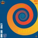Dino Sor - Crazy (Radio Edit)