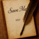 F07 - Save Me ()