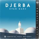 Evan Mars - Djerba (Original Mix)