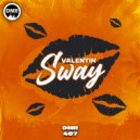 Valentin (H) - Sway (Original Mix)