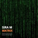 Sira M - Matrix