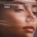 Bekim! & u-sayn - Forever Baby