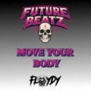 Floydy - Move Your Body ()
