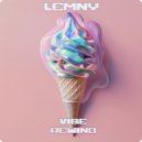 LEMNY - Vibe Rewind ()