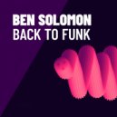 Ben Solomon - Wet (Original Mix)