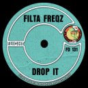 Filta Freqz - Drop It