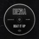 Dega (US) - Beat It Up ()