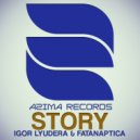 Igor Lyudera & Fatanaptica - Story (Original Mix)