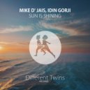 Mike D\' Jais & Idin Gorji - Sun Is Shining ()