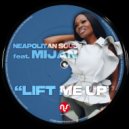 Neapolitan Soul feat. MIJAN - Lift Me Up (Radio Edit)