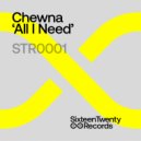 Chewna - All I Need (Huxley Extended Remix)