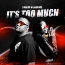 SoulLab, LadyChoc - It\'s Too Much (Original Mix)