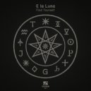 E la Luna - Acid (Original Mix)