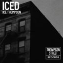 ICE THOMPSON - ICED (Extended Mix)