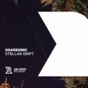 Soarsonic - Stellar Drift (Original Mix)