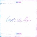 DEEZL - WAKE UP (Extended Mix)