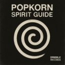 Popkorn - Spirit Guide (Extended Mix)