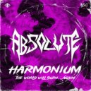 Harmonium - THE WORLD WILL BURN... AGAIN (Original Mix)