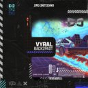 Vyral - BACK2PAST (Original Mix)