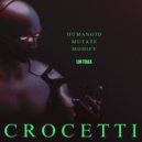 Crocetti - Humanoid (Original Mix)