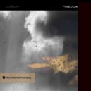 LÜRUM - Freedom (Original Mix)