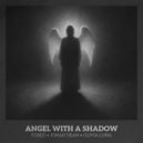 Fosco, Jonah Dean & Olivia Luna - Angel with a Shadow