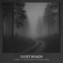 Fosco, Jonah Dean & Olivia Luna - Quiet Roads