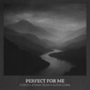 Fosco, Jonah Dean & Olivia Luna - Perfect for Me (Original Mix)