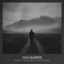 Fosco, Jonah Dean & Olivia Luna - Old Habits (Original Mix)