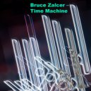 Bruce Zalcer - Time Machine (Original Mix)