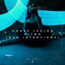 House Legion - Ritmo (Bad Intention) (Vocal Mix)