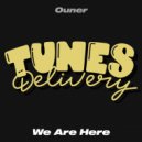 Ouner - We Are Here (Original Mix)