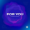 GUESSWHOSDEAD - For You (Original Mix)