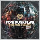 Poni PunkFlwr - This One Feeling (Club Mix)