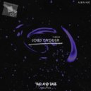 Albin Hue - Loud Enough (Original Mix)