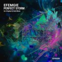 Efemgie - Perfect Storm (Original Mix)