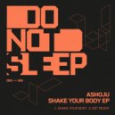 Ashoju - Get Ready (Original Mix)