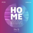 DJManuel - Hey Dj (Original Mix)