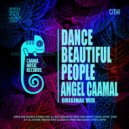 Angel Caamal - Dance Beautiful People (Original Mix)
