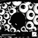 Drazius & OATS - BLACK HOLES ()
