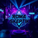 Roma Skeptik - Dancing mystery (Single)