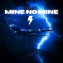 Mine No Mine - Bedrock Spawn (Extended Mix)
