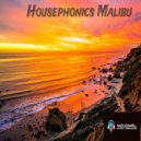 Housephonics - Malibu (Original mix)