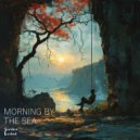 Siarhei Korbut - Morning by the Sea (417 Hz)