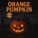locuststreetmusic & DSYG & Mike Moonnight & Rafael Starcevic - Orange Pumpkin ()