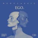 NeoClassic feat. LENN V - Ego (Kobbaia Remix)